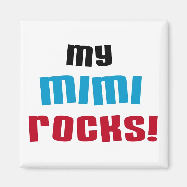 Aimant T-shirts et cadeaux My Mimi Rocks (Devant)