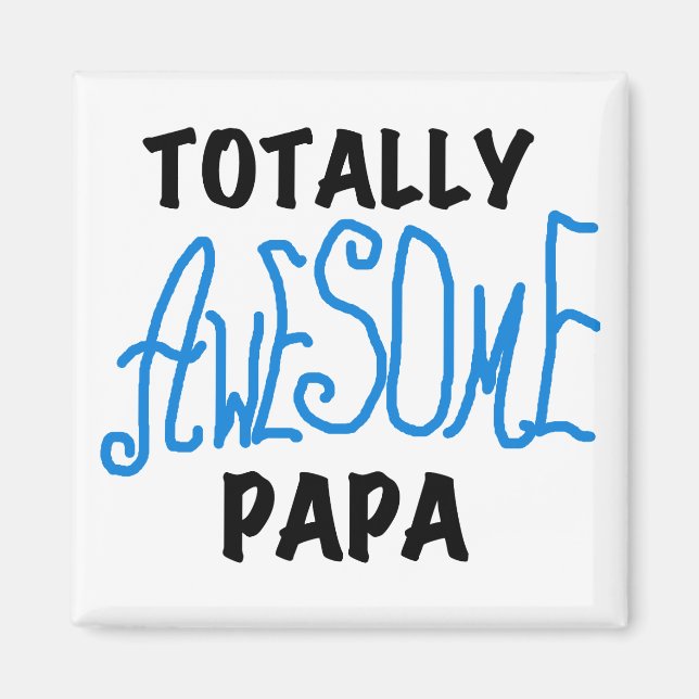 Aimant T-shirts et cadeaux Papa absolument géniaux (Devant)