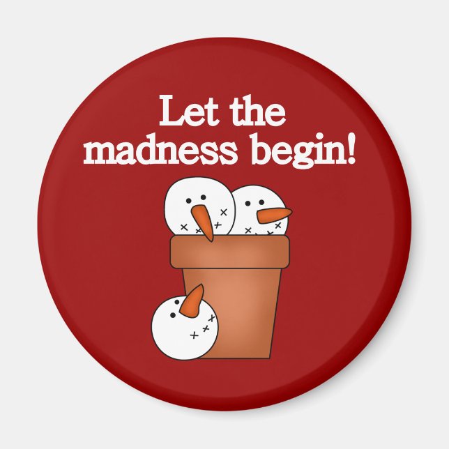 Aimant T-shirts et cadeaux Snowman Holiday Madness (Devant)