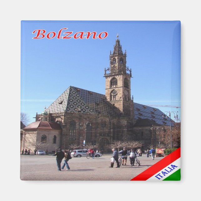 Aimant TAA063 BOLZEN BOLZANO, Italie, Europe, Frigo (Devant)
