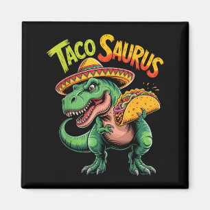 Aimant Taco dinosaure t rex drôle cinco de mayo tacosauru