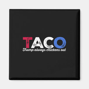 Aimant Taco Trump Écrase Toujours L'Humour Politique Tar