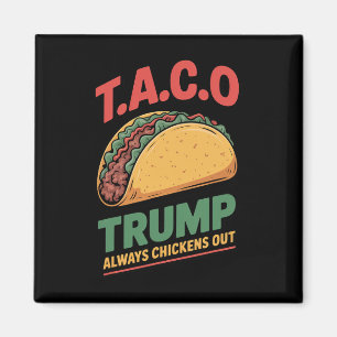 Aimant Taco Trump Épouse Toujours Taco Drôle