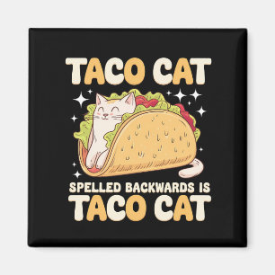 Aimant Tacocat Épelé à l'Envers Taco Cat Mexicain