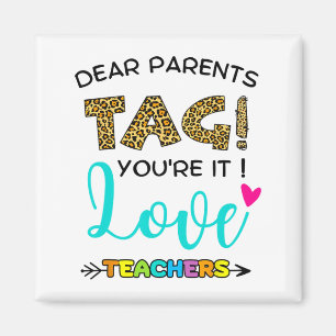 Aimant Tag You're It Love Teachers Dernier Day Of Sc