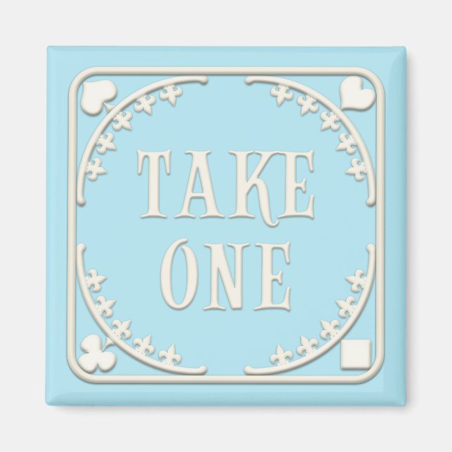 Aimant "Take One" Wonderland Tea Party Accueillant bleu (Devant)