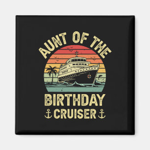 Aimant Tante du croiseur d'anniversaire Croisière d'anniv