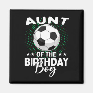 Aimant Tante du garçon d'anniversaire Joueur de football