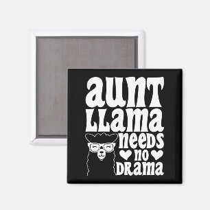 Aimant Tante Llama N'A Pas Besoin De Drama Tante Annivers