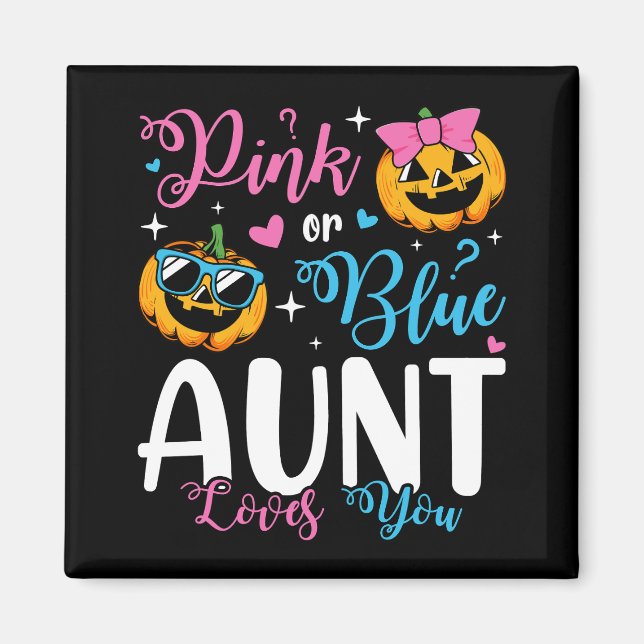 Aimant Tante Rose Ou Bleue Aime Votre Citrouille Bébé Car (Devant)