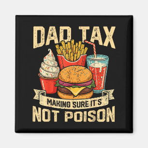 Aimant Taxe Papa Rétro Assurant que ce n'est pas du Poiso