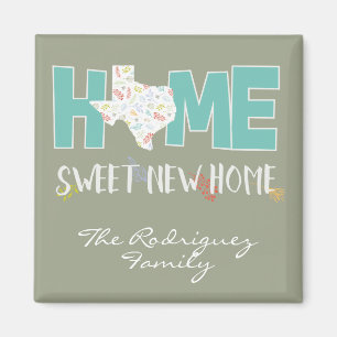Aimant Teal Home, Douce Nouvelle Maison - Texas