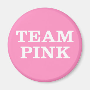 Aimant Team Pink... pour la famille et les amis de la Mar