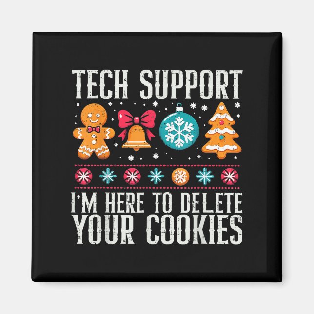 Aimant Tech Support Je suis ici pour supprimer vos cookie (Devant)