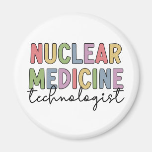 Aimant Technologue en médecine nucléaire Cadeaux CNMT
