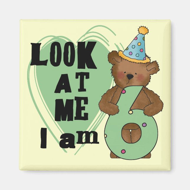 Aimant Teddy Bear I'm 6 Anniversaire T-shirts et cadeaux (Devant)