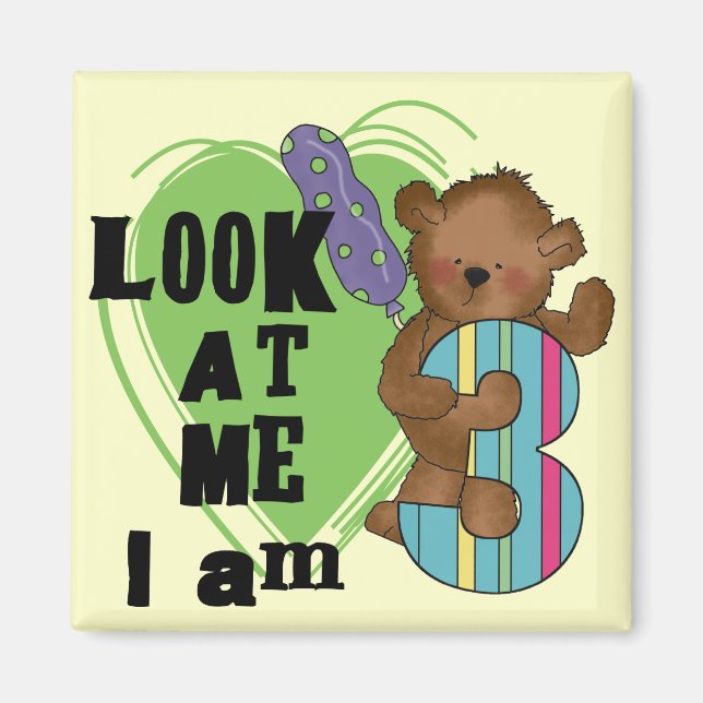 Aimant Teddy Bear Je suis 3 Tshirts et cadeaux d'annivers (Devant)