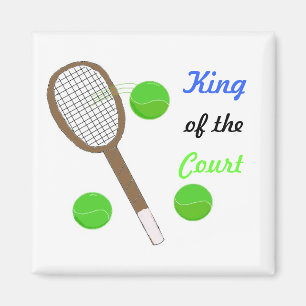 Aimant Tennis - Roi du Court
