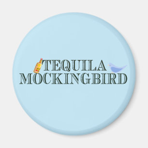 Aimant Tequila Mockingbird jeu de mots littéraires amusan