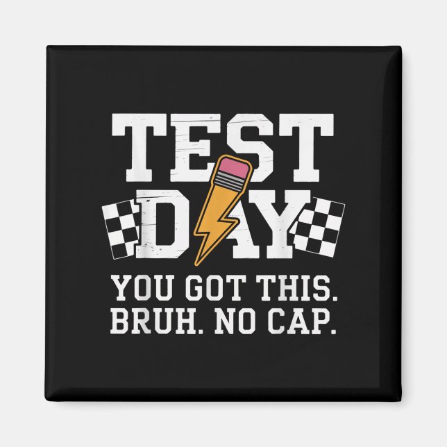 Aimant Testing Day Bruh No Cap Motivation  (Devant)