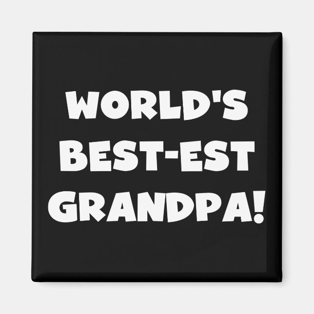 Aimant Texte noir ou blanc de grand-papa du Meilleur-est (Devant)