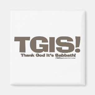 Aimant TGIS Sabbath design