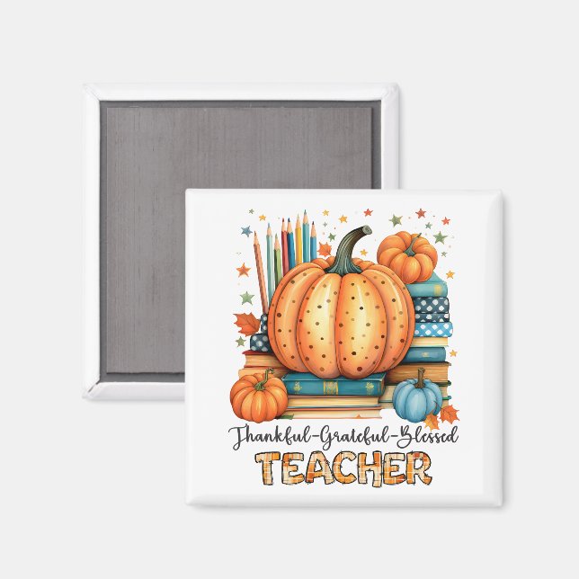 Aimant Thankful Grateful Blessed Teacher Appreciation (Recto/Verso)