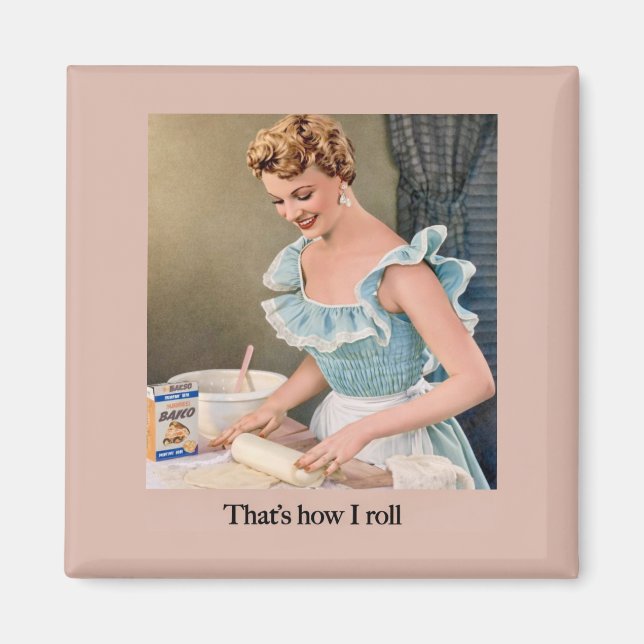 Aimant That's How I Roll (Devant)