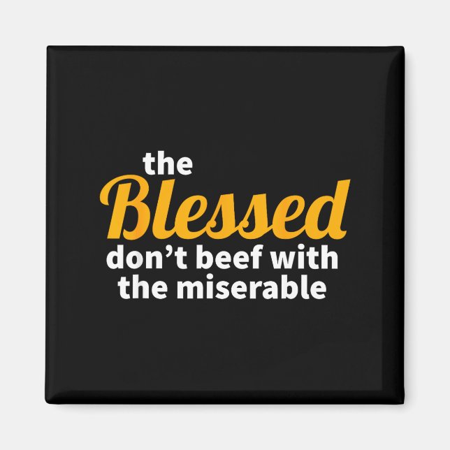 Aimant The Blessed Don't Beef With The Miserable - Christ (Devant)