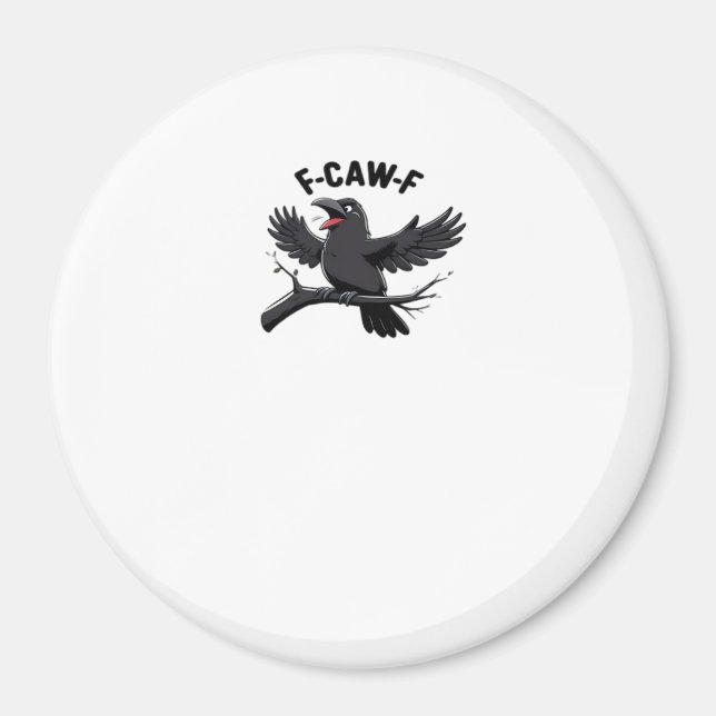 Aimant The Crow F-Caw-F (F Off) Essential (Devant)