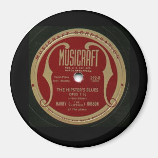 Aimant The Hipster's Blues, Étiquette record, années 1950