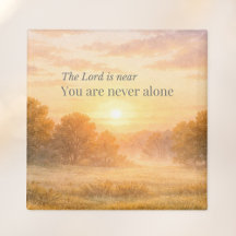 The Lord is Near Christian Faith Encouragement
