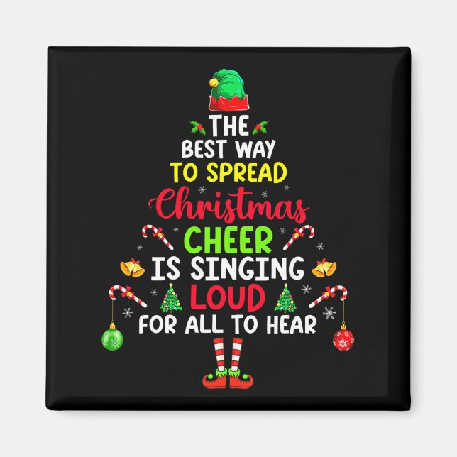 Aimant The Way To Spread Christmas Cheer Is Singing Loud  (Devant)