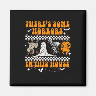 Aimant There's Some Horrors In this House Halloween Ghost