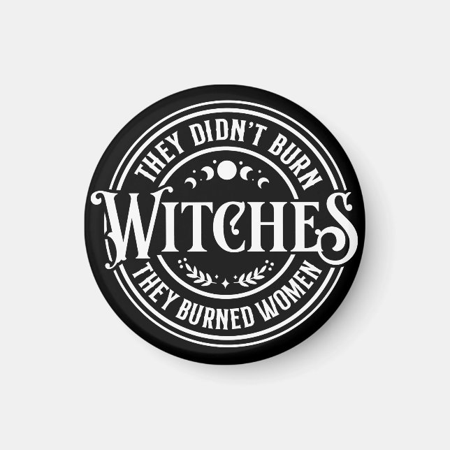 Aimant They Didn't Burn Witches  (Devant)