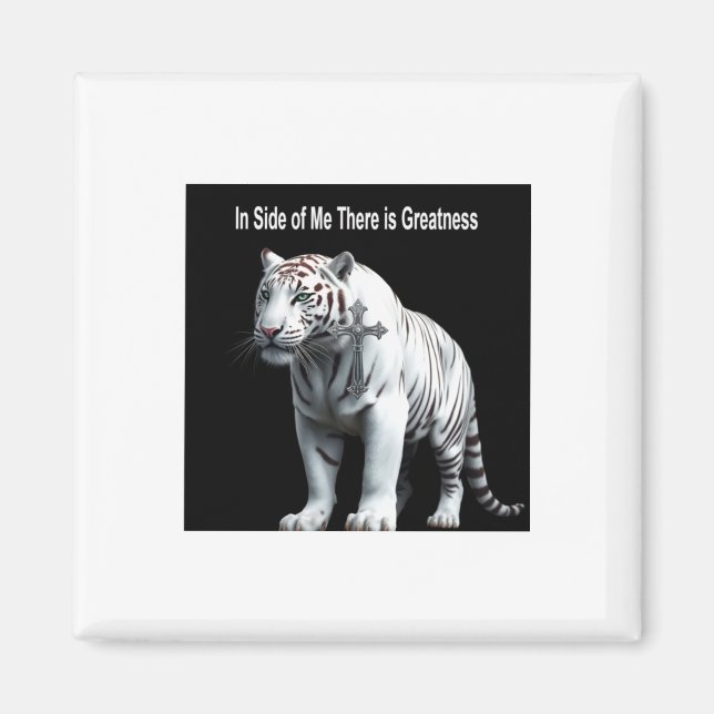 Aimant Tigre - En moi il y a de la grandeur Autocollant  (Devant)
