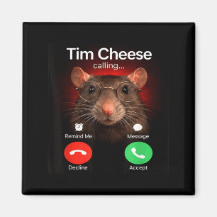 Aimant Tim Cheese appelle drôle Gen Z Brainrot Meme