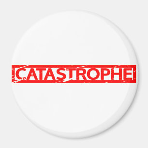 Aimant Timbre Catastrophe