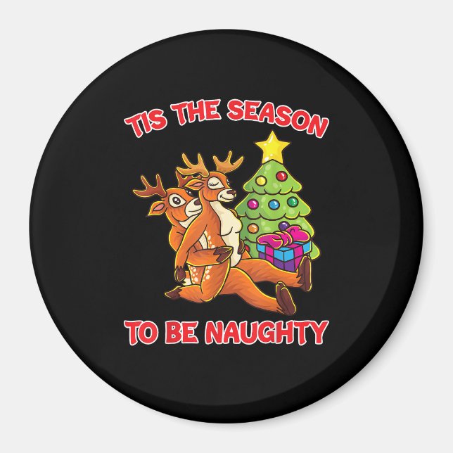 Aimant Tis The Season To Naughty Rudolph Reindeer Couple (Devant)