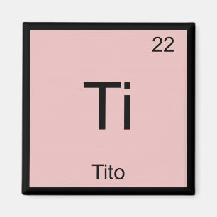 Aimant Tito Nom Chimie Élément Tableau Périodique