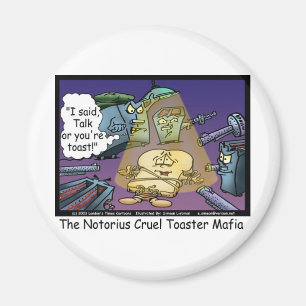 Aimant Toast Mafia Drôle Offbeat Cartoon Cadeaux et Tee -