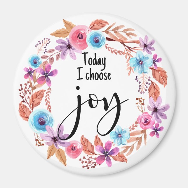 Aimant Today I choose Joy Inspirational Quote Pink Floral (Devant)