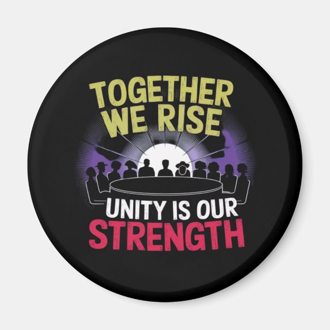 Aimant Together We Rise Inspirational Design (Devant)