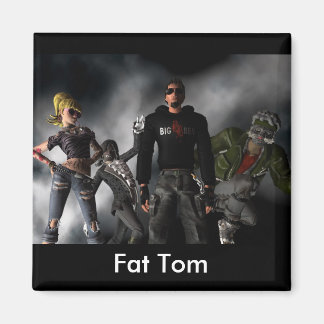 Aimant Tom gras