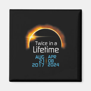 Aimant Total Éclipse Solaire 2024 2017 Totalité Deux Fois