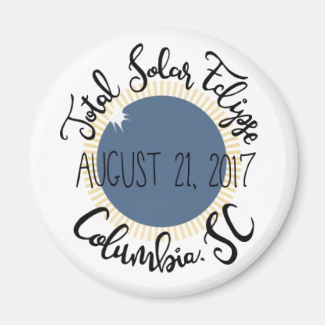 Aimant Total Solaire Eclipse 2017 Columbia SC Round Magne (Devant)