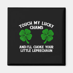 Aimant Touche mon porte-bonheur Amusant St Patrick Humour