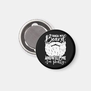 Aimant Touchez ma barbe Joli papa drôle Père Sarcastique