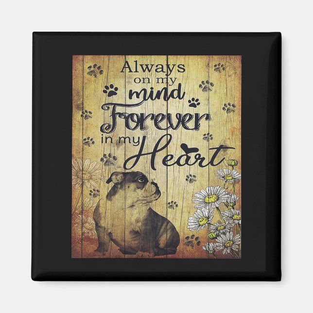 Aimant Toujours Dans Mon Coeur Citation Bulldog | Cadeaux (Devant)