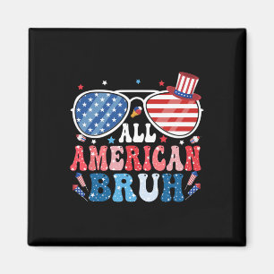Aimant Tous Les Américains Bruh 4 De Juillet Garçons Chem